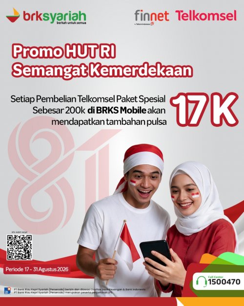 BRK Syariah menghadirkan promo Semangat Kemerdekaan melalui BRKS Mobile.